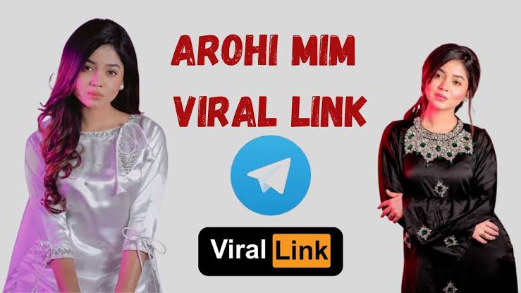 Arohi Mim Viral Video , আরোহী মিম অরজিনাল ভাইরাল ভিডিও